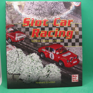 book SLOT CAR RACING  Technik.Bahnen.Fahren  by Ferdinand Schmokel - GERMAN BOOK