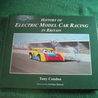 book HISTORY OF THE ELECTRIC MODEL CAR RACING IN BRITAIN TONY CONDON EXCELLENT