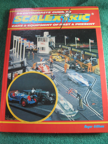book SCALEXTRIC CARS AND EQUIPMENT PAST AND PRESENT  1981 EDITION
